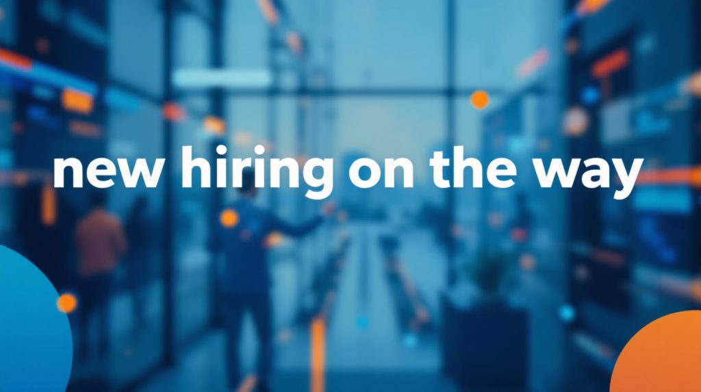 new hiring on the way 1